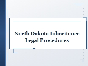 North Dakota Beneficiary Notification Rules