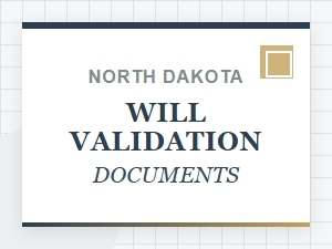 North Dakota Will Validation Templates